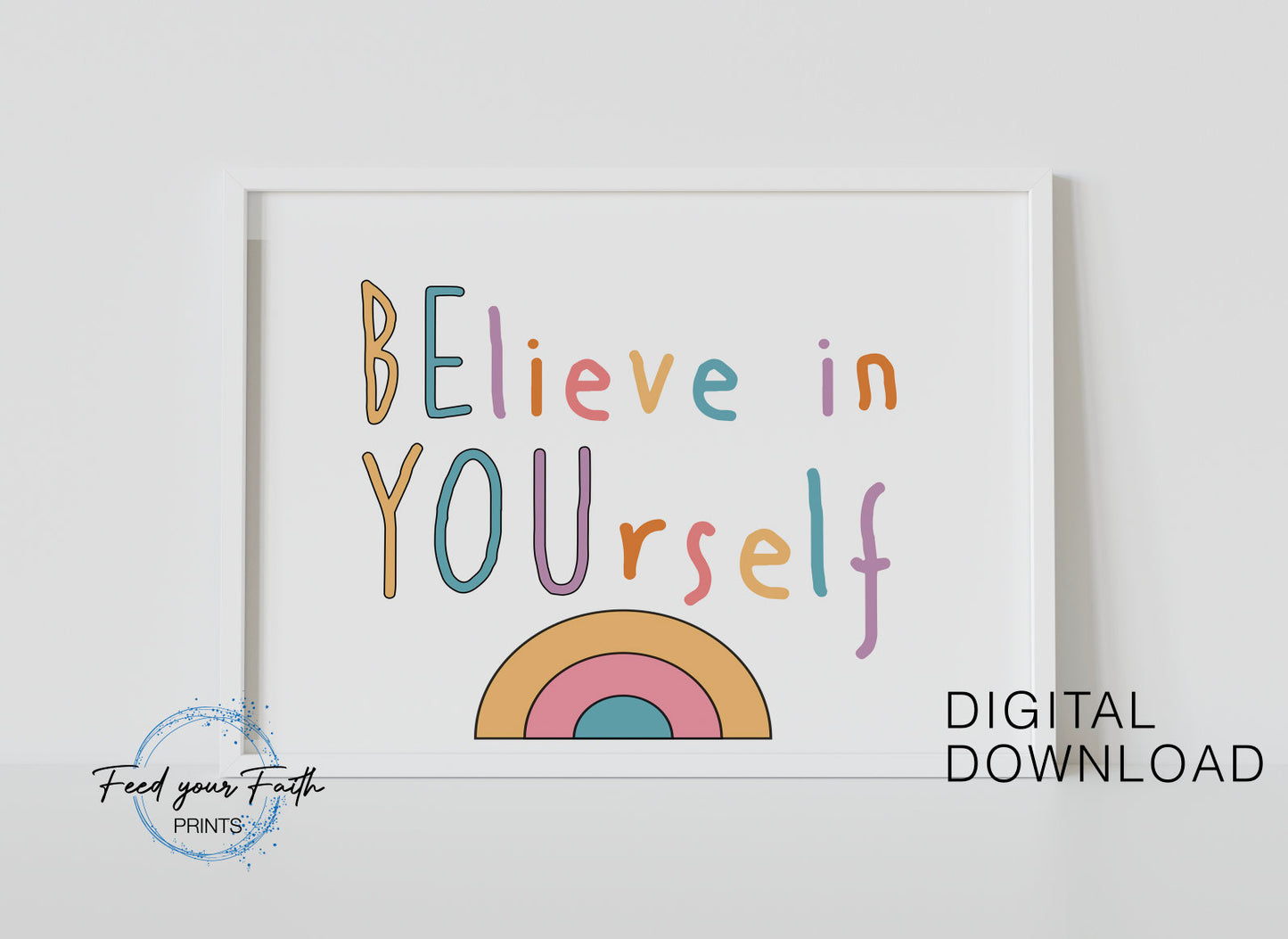 BElieve in YOUrself Printable Boho Classroom Decor Classroom Poster Playroom Decor Child Art