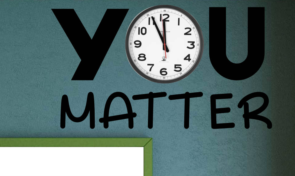 You Matter using Classroom Clock Vinyl Wall Decal