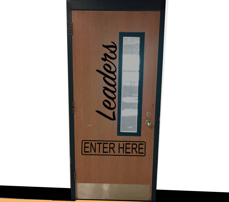 Leaders Enter Here Classroom Door Vinyl Wall decal School Home