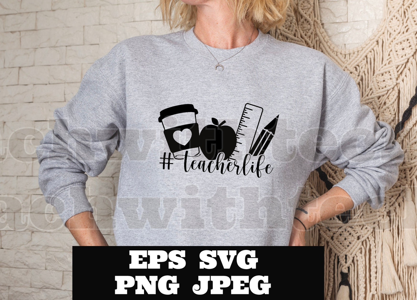 Teacherlife teacher life #teacherlife svg png eps jpeg Digital Download Teacher shirt Sublimation Cricut Silhouette Cameo Cut File School