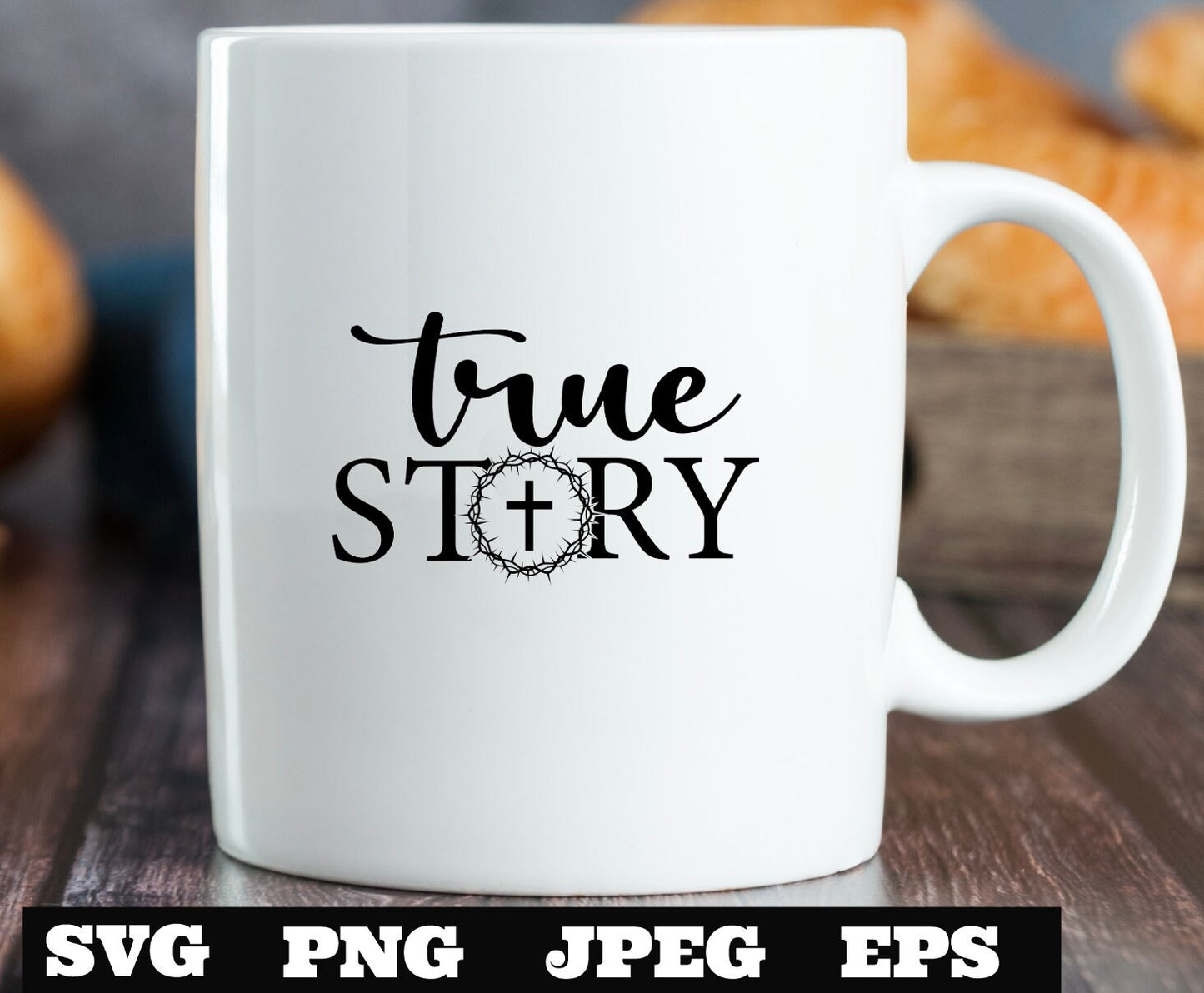 True Story SVG EPS jpeg png Jesus Download Easter svg, He Is Risen svg, Easter Svg, Jesus svg, Christian Easter svg, Crown Thorns Jesus svg