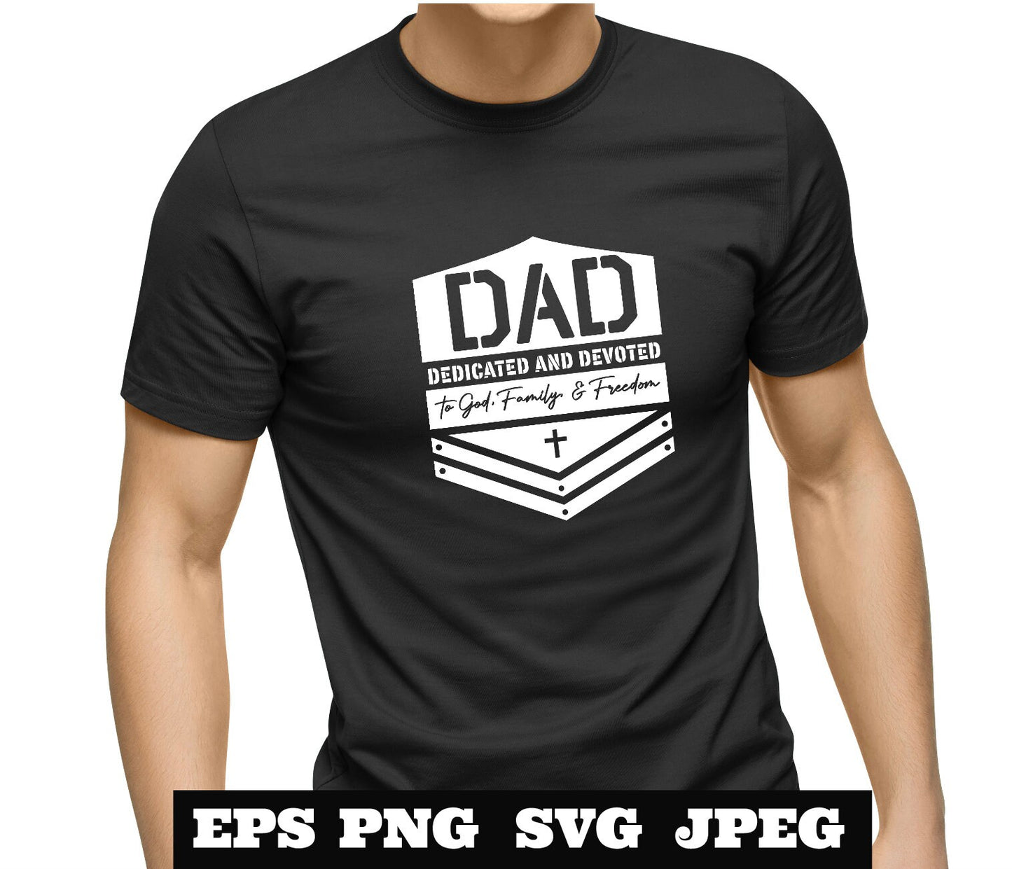 DAD dedicated and devoted SVG PNG eps, Dad svg, Freedom Father’s Day svg Dad Quote svg Best Dad Ever Svg Daddy Svg  Cricut Silhouette