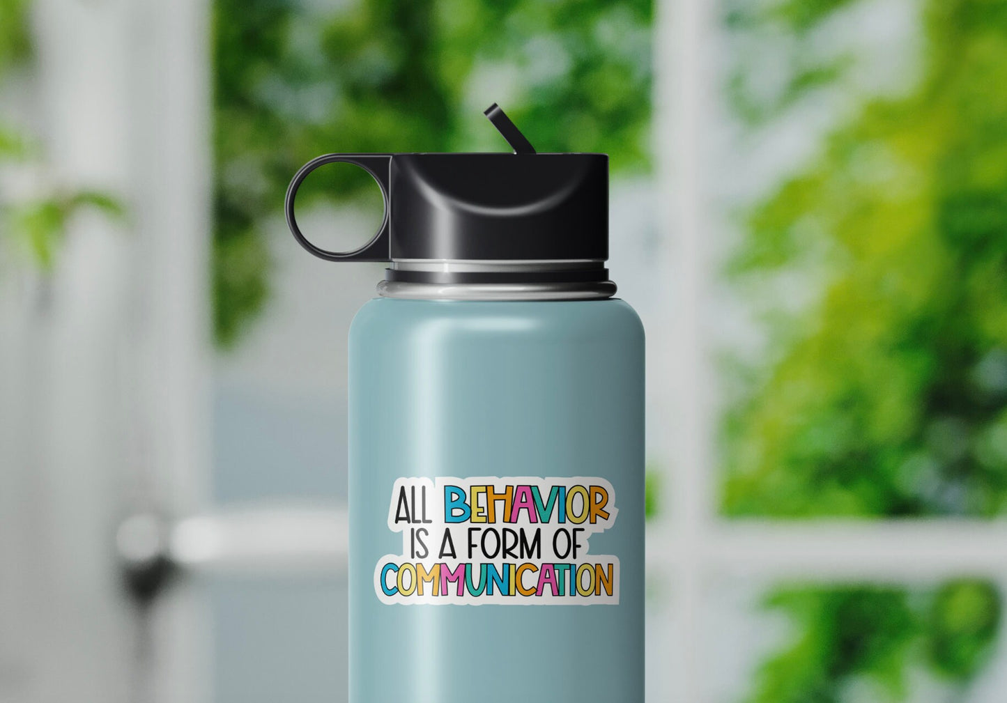 All behavior is a form of communication sticker Autism Disability Special Needs Mom Special Education Teacher Gift aba Therapist Special Ed