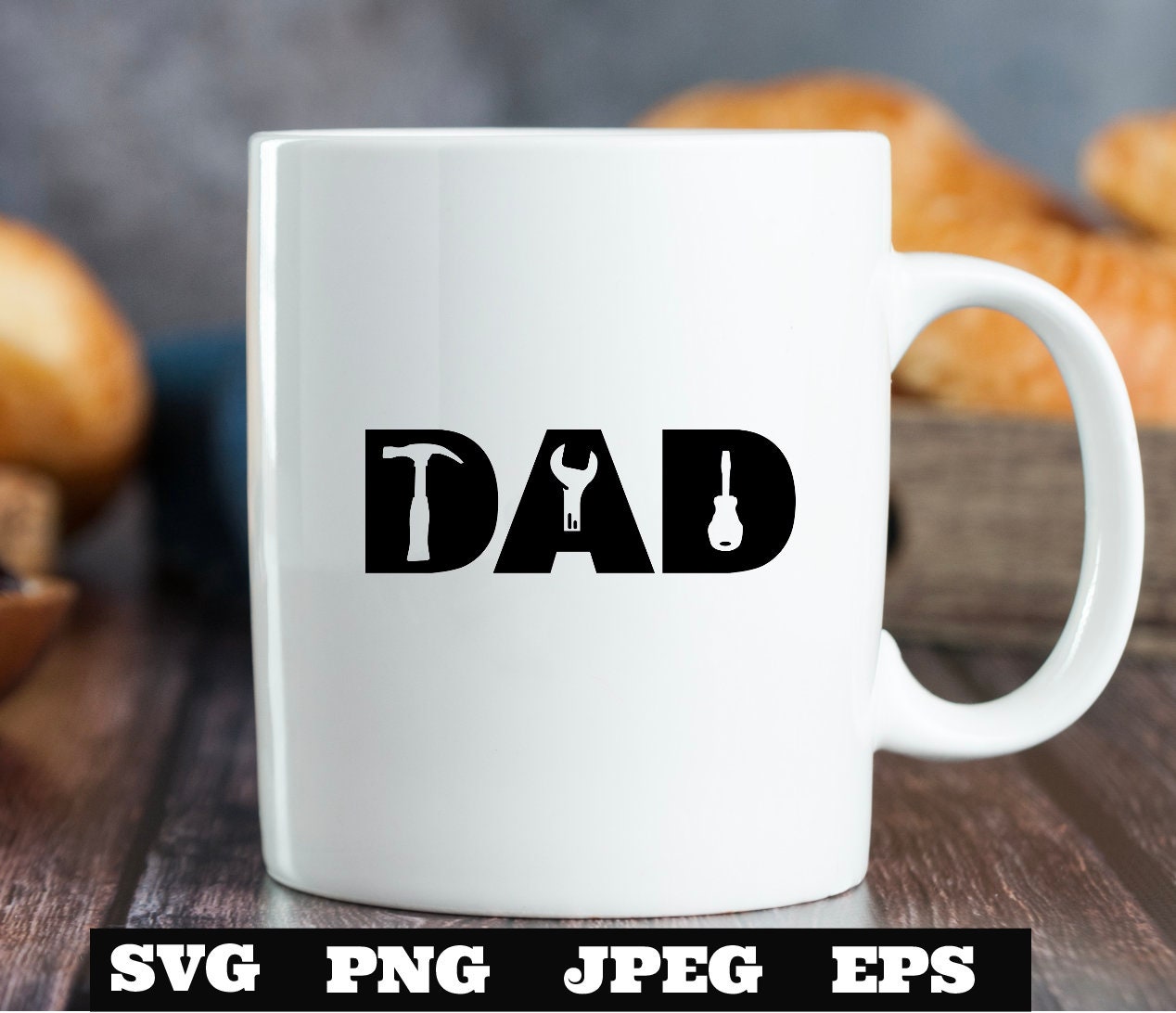 DAD Tools Mechanic SVG PNG eps, Dad svg, Father svg, Father’s Day svg, Dad Quote svg, Best Dad Ever Svg, Daddy Svg Cricut Silhouette