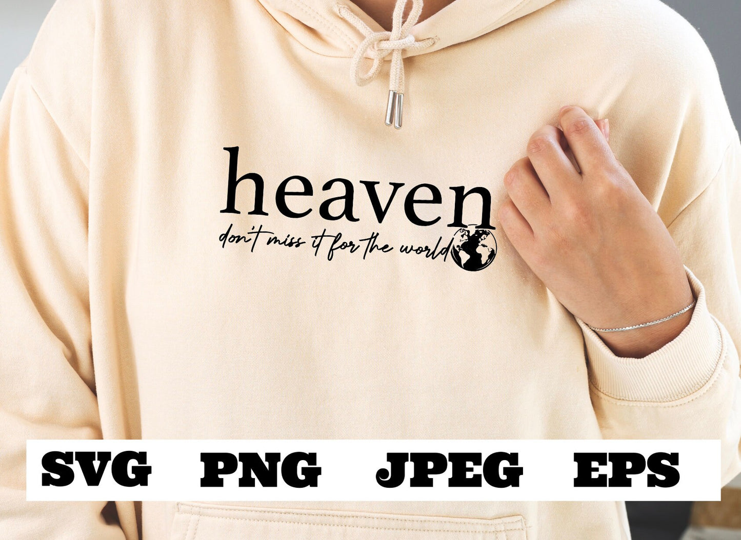 Heaven don't miss it for the world SVG, Jesus SVG, Christian Svg, Religious Svg, Svg, Faith Svg,Self Love Svg Love Like Jesus Cricut Cut eps