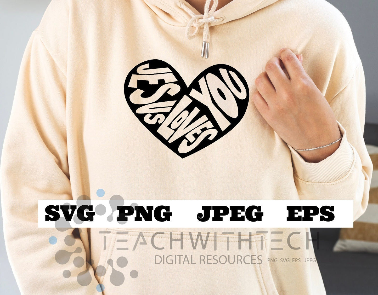Jesus Loves You Heart SVG png eps jpeg - Jesus T shirt sticker mug design - Christian t shirt sweatshirt Jesus - Church Jesus Loves Download