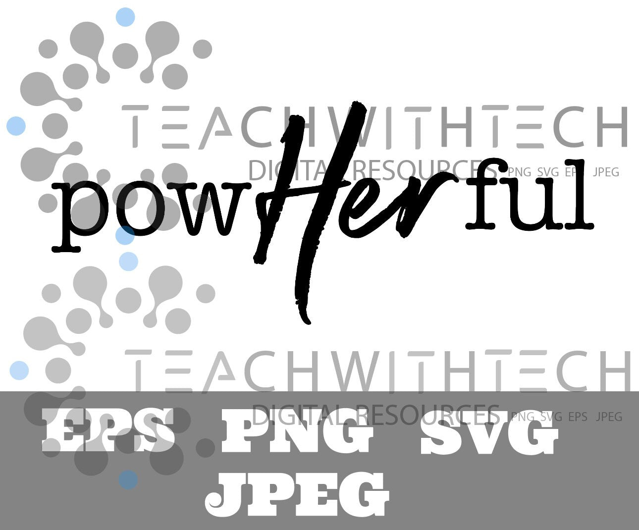 powHerful SVG png jpg eps cut file Women Empowerment - Cricut Cut File Silhouette - Women Empowerment Svg, Girl boss She is Me I Am She Svg
