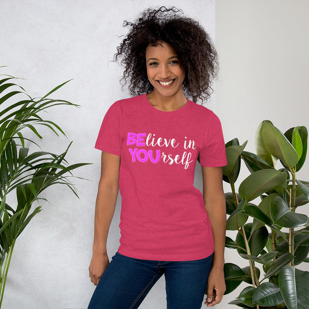 Believe in YOUrself Teacher Tee Testing Motivation and Encouragement