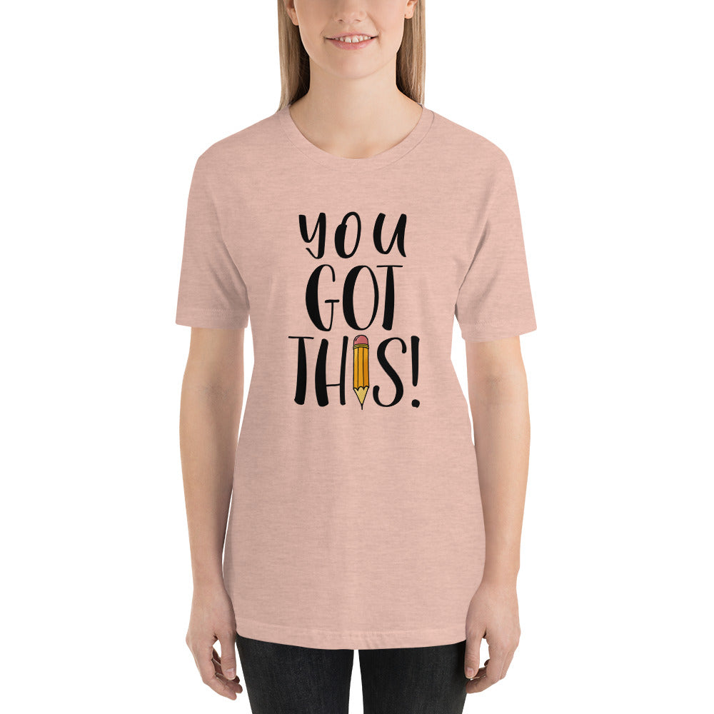 You Got THIS! Short-Sleeve Teacher Tee