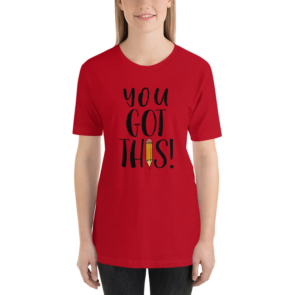 You Got THIS! Short-Sleeve Teacher Tee