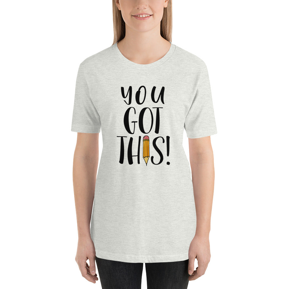 You Got THIS! Short-Sleeve Teacher Tee