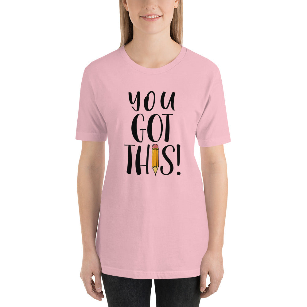You Got THIS! Short-Sleeve Teacher Tee