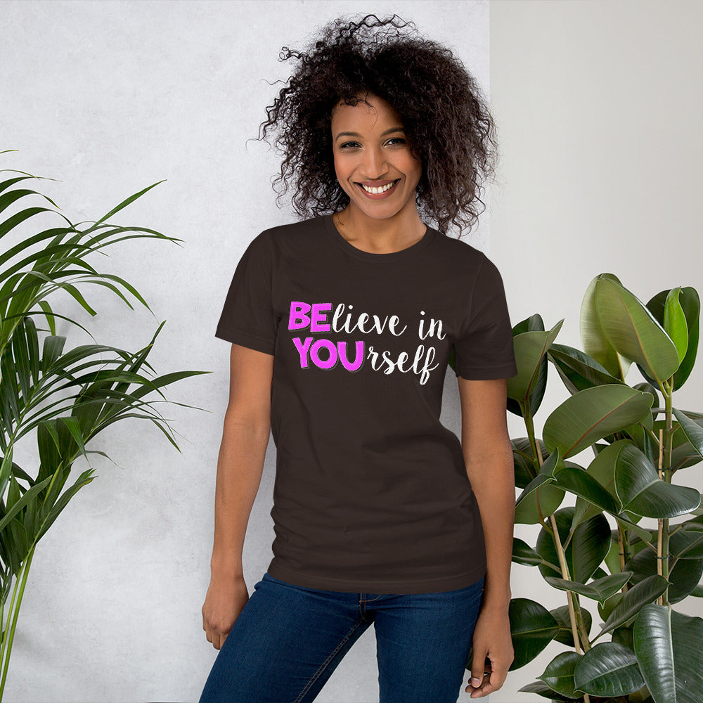 Believe in YOUrself Teacher Tee Testing Motivation and Encouragement