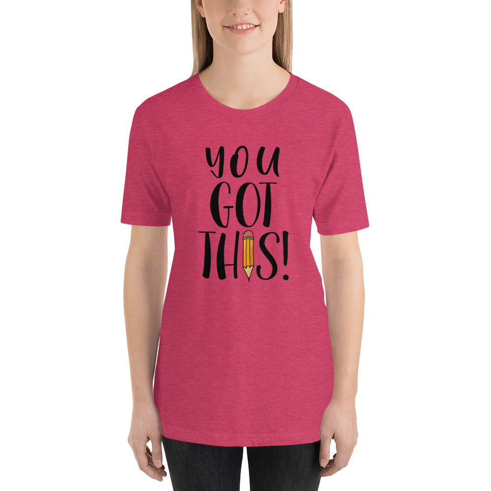 You Got THIS! Short-Sleeve Teacher Tee