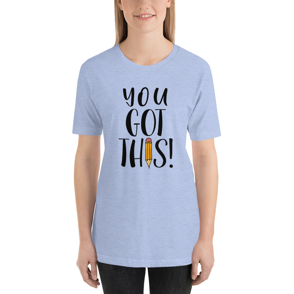You Got THIS! Short-Sleeve Teacher Tee