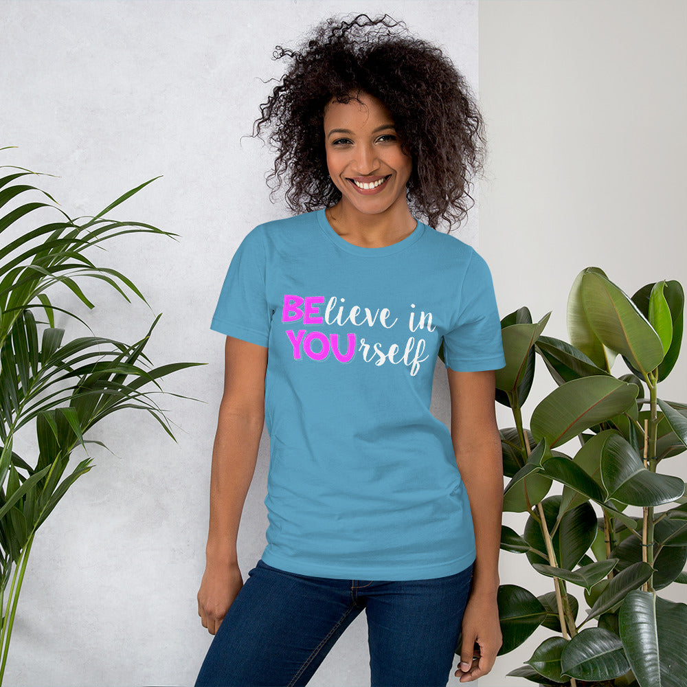 Believe in YOUrself Teacher Tee Testing Motivation and Encouragement