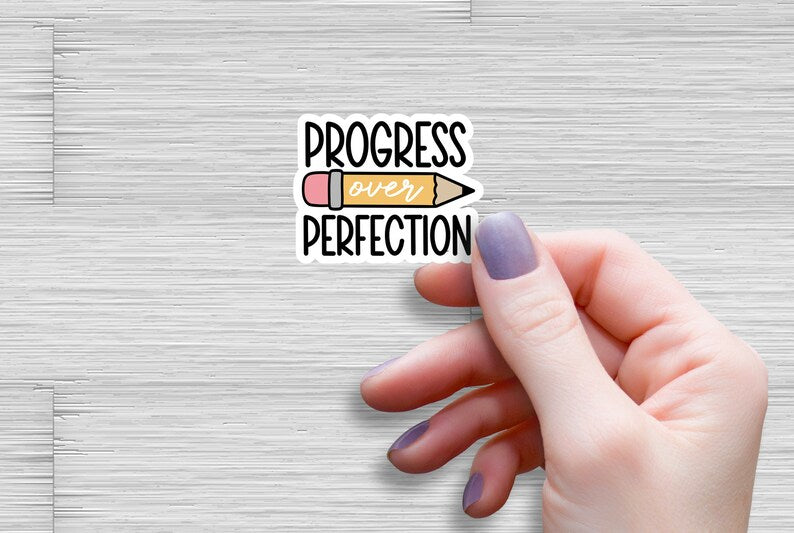 Progress Over Perfection sticker design preview on white background