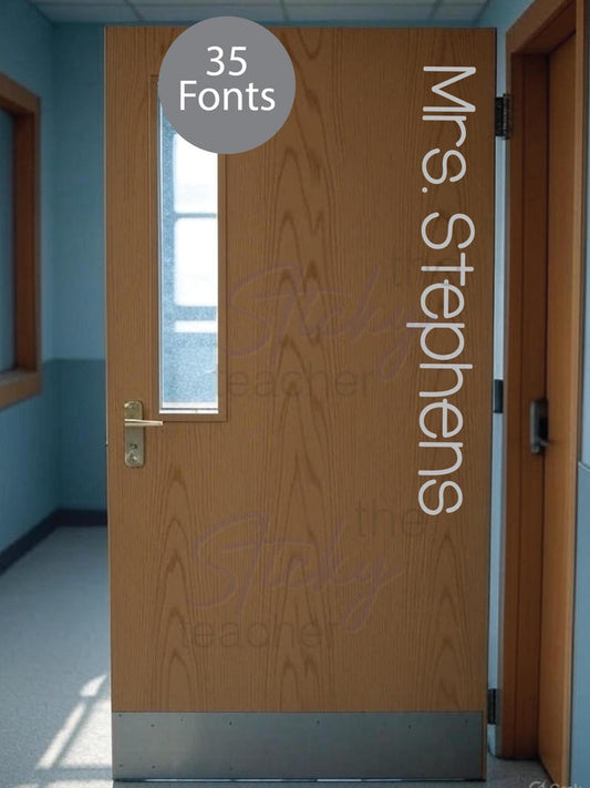 Custom teacher name wall or door vinyl decal