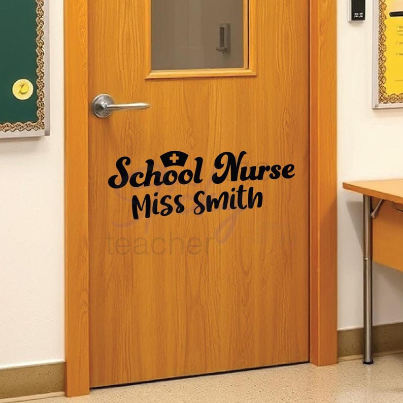 School Nurse vinyl decal on wooden office door in school hallway with blue walls