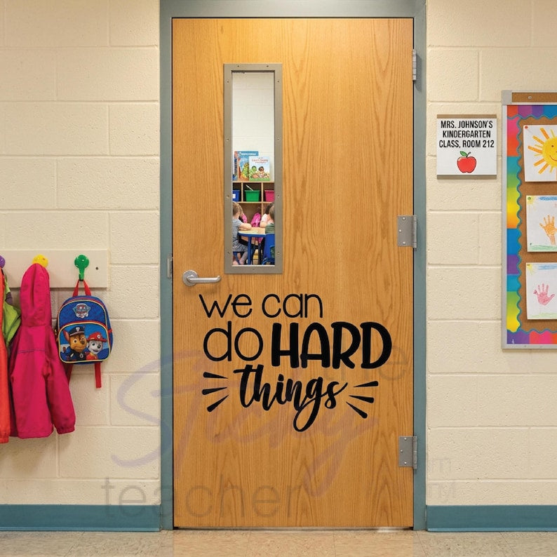 WE can do HARD things decal additional view