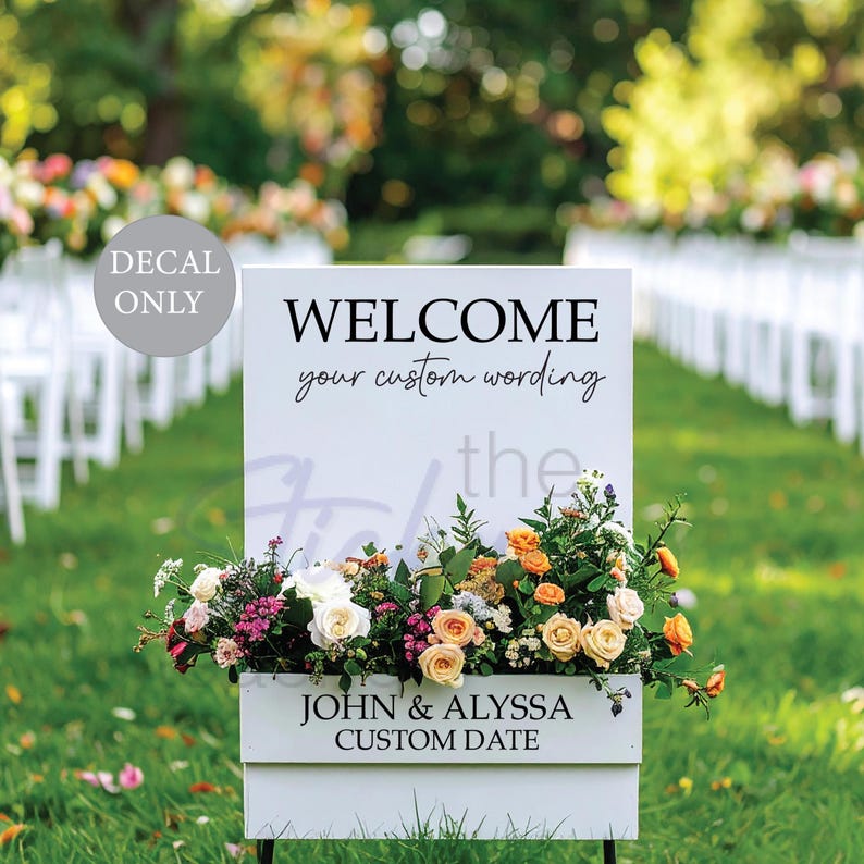 Decal for flower box welcome wedding sign