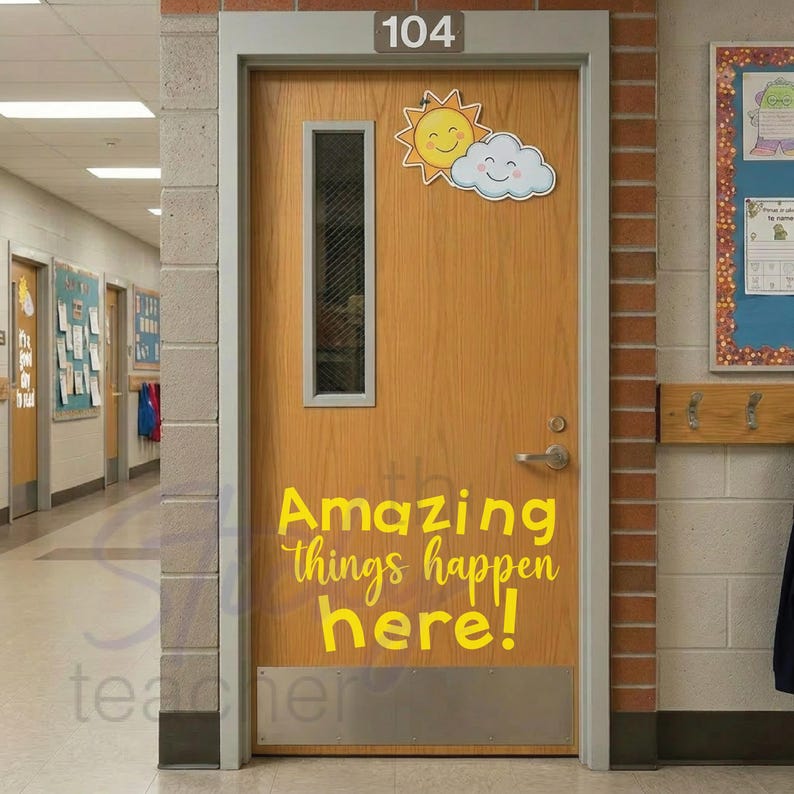 Amazing Things Happen Here classroom door decal in yellow on school door