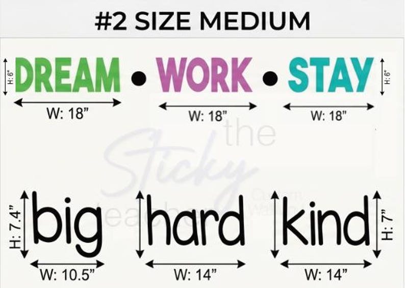 Medium size dimensions diagram for Dream Big Work Hard Stay Kind decal set