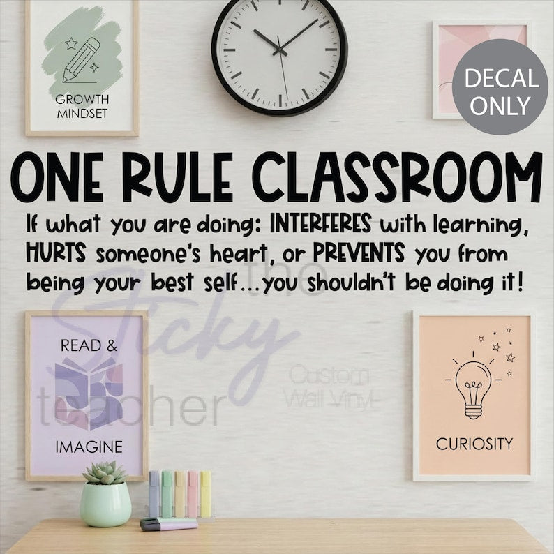 One Rule Classroom decal additional view