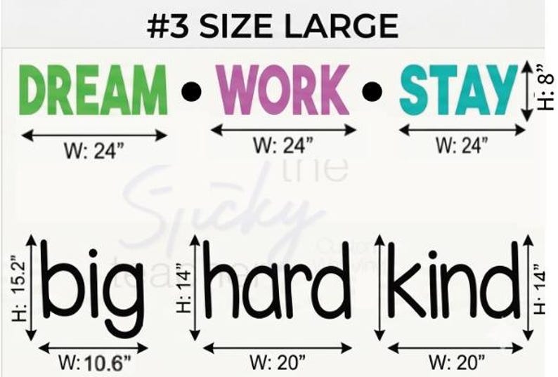 Large size dimensions diagram for Dream Big Work Hard Stay Kind decal set