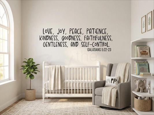 Love Joy Peace Patience Kindness Galatians 5:22 wall decal on wall