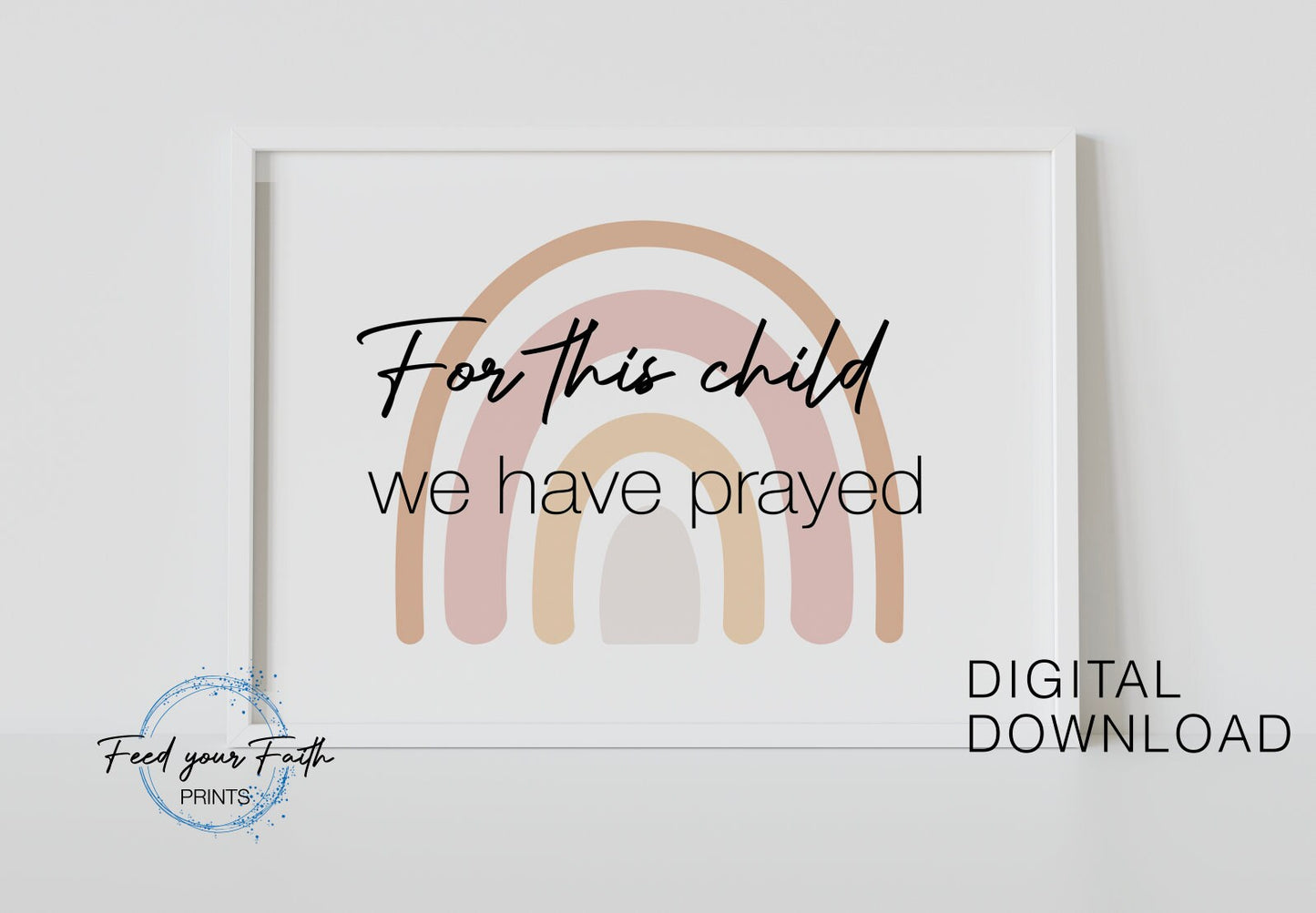 For this child we have prayed Nursery Digital Download PDF JPEG, Digital Art Printable, Printable, Christian Art, Nursery Printable