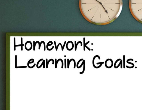 Homework and Learning Goals Classroom Wall Vinyl Decal