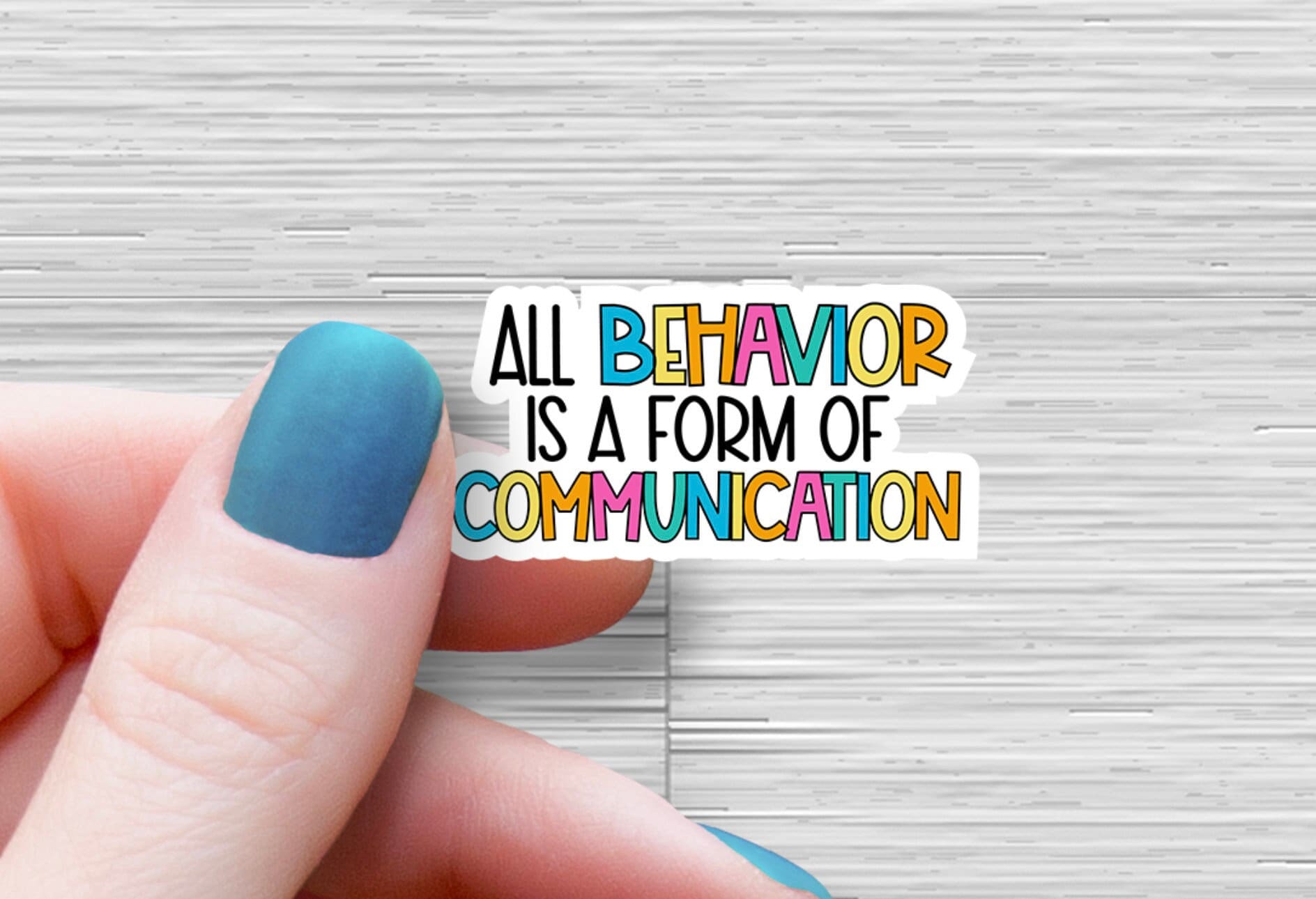 All behavior is a form of communication sticker Autism Disability Spec ...