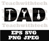 DAD Tools Mechanic SVG PNG eps, Dad svg, Father svg, Father’s Day svg, Dad Quote svg, Best Dad Ever Svg, Daddy Svg  Cricut Silhouette