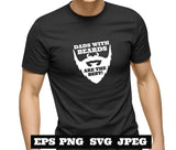 Dads with beards are the best SVG PNG eps, Dad svg, Father svg Father’s Day svg Dad Quote svg Best Dad Ever Svg Daddy Svg  Cricut Silhouette