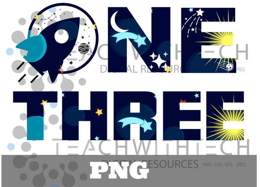 Space One and Three png | One Space Birthday png | First Birthday Boy DIGITAL DOWNLOAD 1st Birthday One Year Old PNG Sublimation